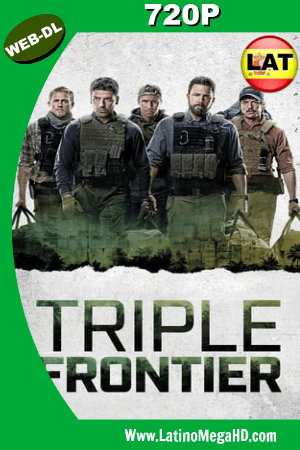 Triple frontera (2019) Latino HD WEB-DL 720P ()